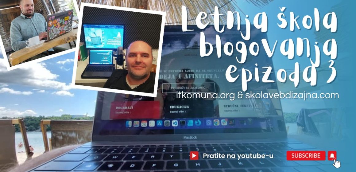 Summer Blogging School — Episode 3: Building a WordPress Website